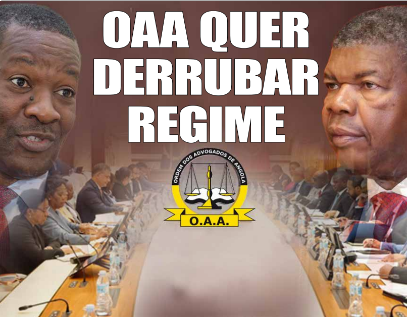 ORDEM DOS ADVOGADOS DE ANGOLA QUER DERRUBAR REGIME DO MPLA